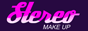 Stereo Make Up
